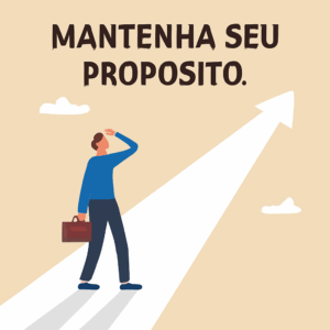 Como Manter Seu Propósito de Vida Vivo — Mesmo na Correria